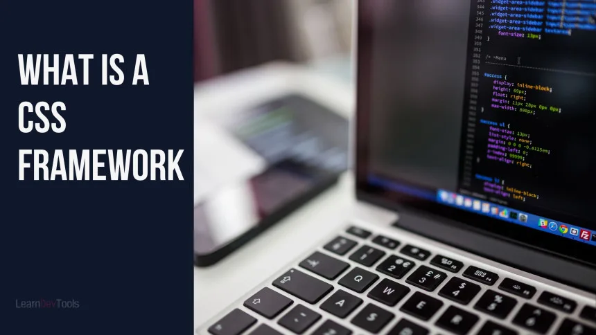 What is a css framework